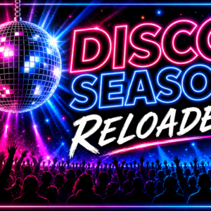 Disco Season Reloaded – 21.11.2026